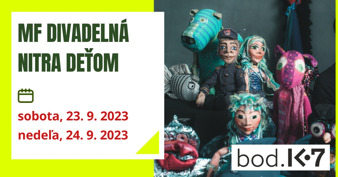 2023-09-23-bod-k7-mf-divadelna-nitra-detom
